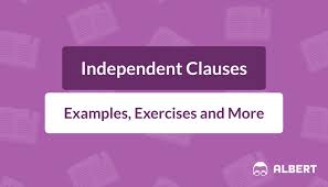 Independent Clauses Definition