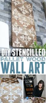 Stencilled Pallet Wood Wall Art The