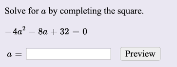 Solve For A By Completing The Square