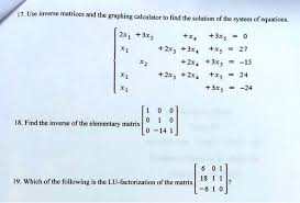 Solved 17 Use Inverse Matrices And