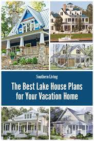 Our 20 Best Lake House Plans For Your