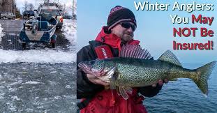 Winter Anglers You May Not Be Insured
