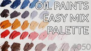 050 Mixing Oil Paints Easy Palette