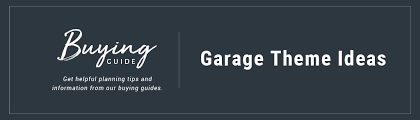Garage Theme Ideas