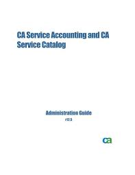Ca Service Catalog Administration Guide