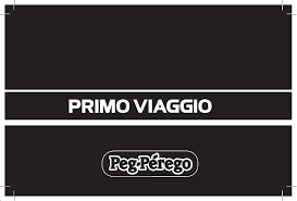 Peg Perego Primo Viaggio Sl User Manual