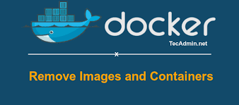 remove docker images and containers
