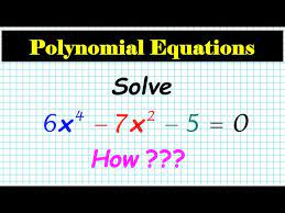 How To Solve Polynomial Equations Of