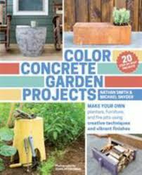 Color Concrete Garden Projects Make