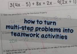 Turn Multi Step Problems Into Team