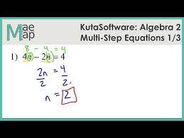 Algebra 2 Multi Step Equations Part 1