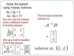 Inverse Matrix To Solve Systems