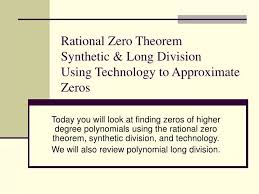 Ppt Rational Zero Theorem Synthetic