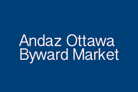 Patron Andaz Ottawa Byward Market