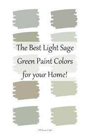 The Best Light Sage Green Paint Colors