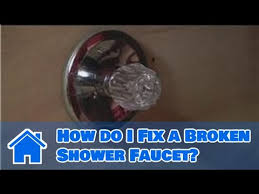 Fix A Broken Shower Faucet