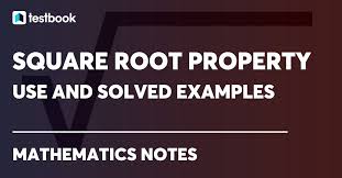 Square Root Property Definition With