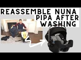 Nuna Pipa Car Seat Reassembly How To
