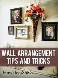 Wall Decor Tips Learn How To Arrange