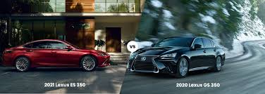 2021 Lexus Es Vs Gs Lexus Sedans