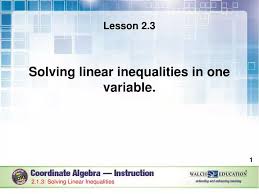 Lesson 2 3 Solving Linear Inequalities