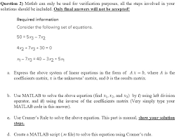 Solved Question 2 Matlab Can Only Be