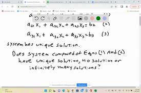 System Below Has A Unique Solution A11