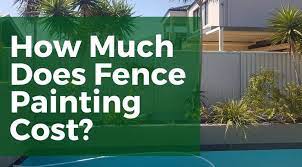 How Much Does Fence Painting Cost