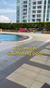 Ksl Swimming Pool Trip Com Johor Bahru