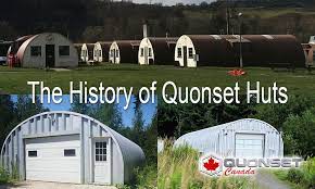 The History Of The Quonset Hut