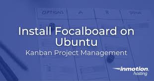 Install Focalboard Kanban On Ubuntu