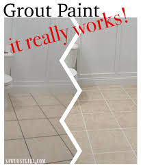 Grout Paint It Really Works Sawdust