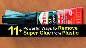 Remove Super Glue From Plastic