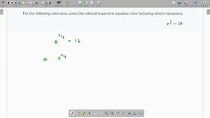 Solve The Rational Exponent