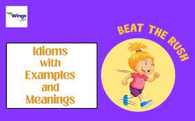 Best Idioms With Examples And Meanings
