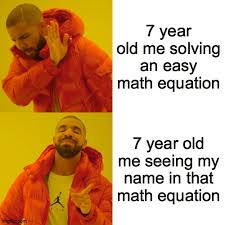 Tim S Math Meme Imgflip