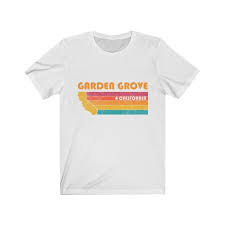 Garden Grove Shirt California Tshirt