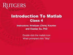 Matlab Class 4 Powerpoint Presentation