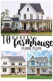 10 Modern Farmhouse Floor Plans I Love