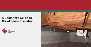 Crawl Space Insulation