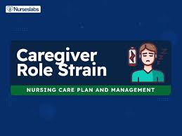 Caregiver Role Strain Nursing Diagnosis