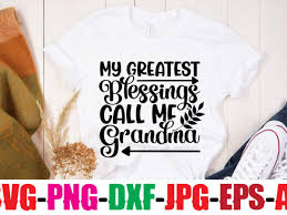 Design Best Grandma Ever T Shirt
