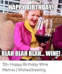 Happy Birthday Wine Meme Images Funny