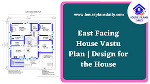 East Facing House Vastu Plan Design