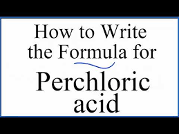 Formula For Perchloric Acid Hclo4