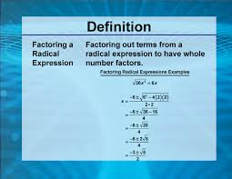 Radicals Factoring A Radical