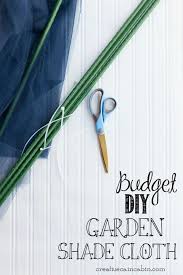 Diy Garden Shade Cloth