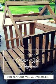 Easy Kid S Pallet Playhouse 1001 Pallets