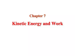 Ppt Kinetic Energy And Work