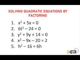 Solving Quadratic Equation By Factoring